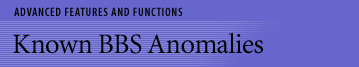 Known BBS Anomalies