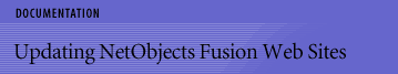 Updating NetObjects Fusion Web Sites